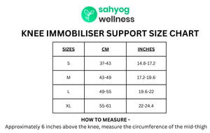 Sahyog Wellness 14" Immobiliser - Knee Brace Support for dislocation injuries, ligament tear for Men & Women